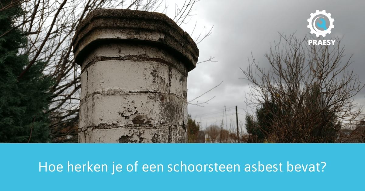 Hoe herken je of een schoorsteen asbest bevat.jpg